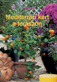 Mediterrán kert a teraszon című könyv